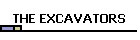 The Excavators